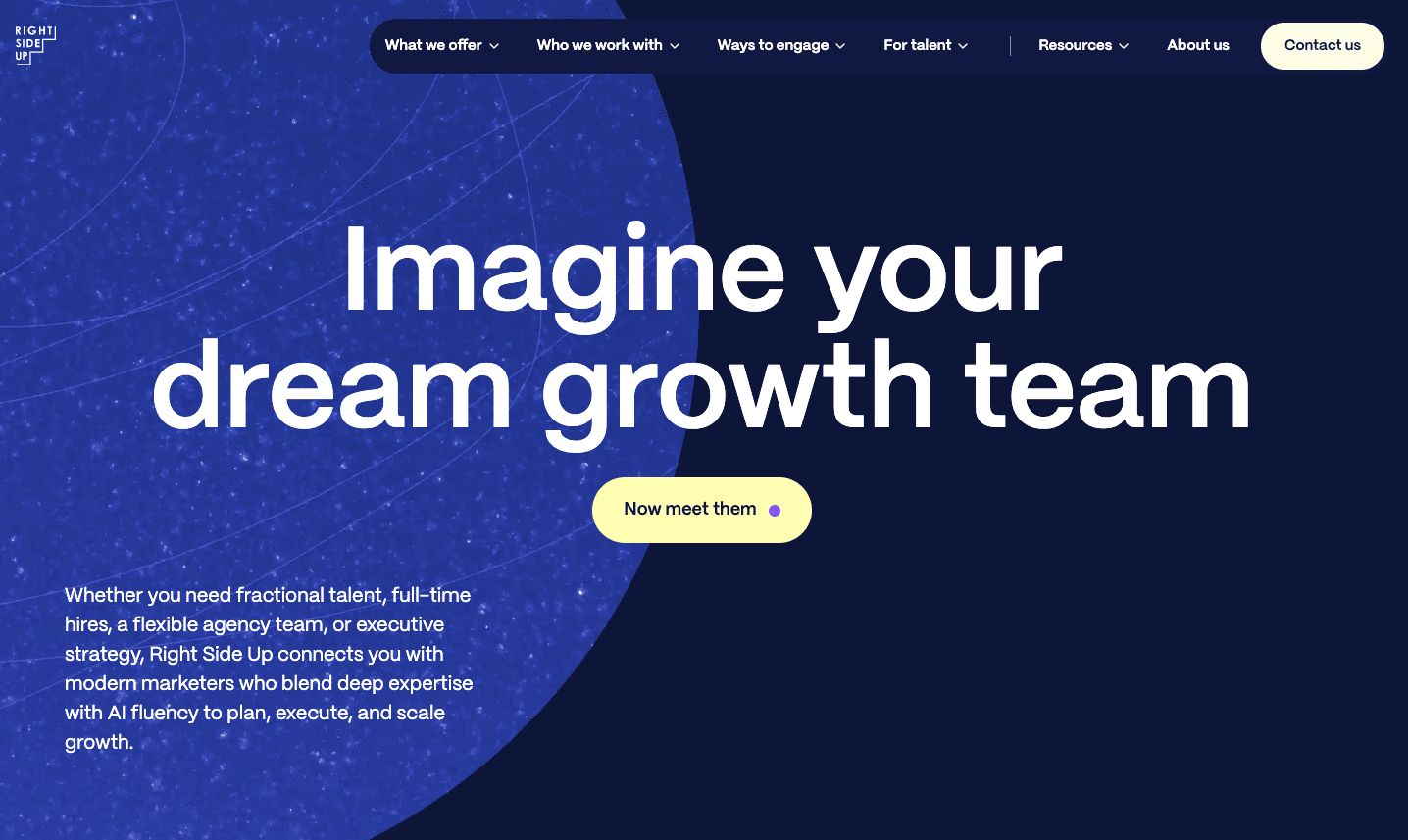 Right Side Up homepage banner with headline “Imagine your dream growth team” and description about connecting modern marketers with AI fluency.
